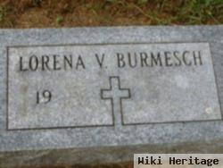 Lorena V Burmesch Burmesch