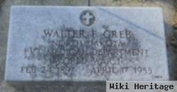 Pvt Walter F. Greb