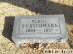 Mertie Hubschmann