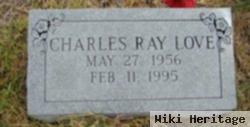 Charles Ray Love