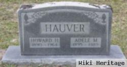 Howard H Hauver