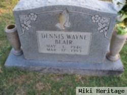 Dennis Wayne Blair