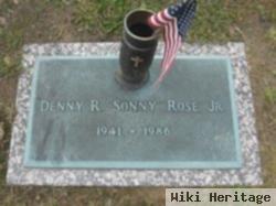 Denny R. "sonny" Rose, Jr