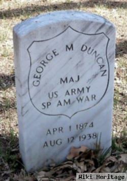 Maj George M. Duncan