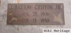 J Bartow Griffin, Jr