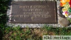 Dewey R. George