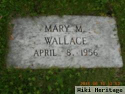 Mary M. Wallace