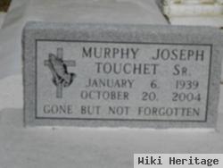 Murphy Joseph Touchet, Sr