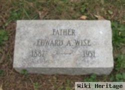 Edward A. Wise