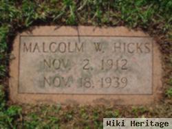 Malcolm William Hicks