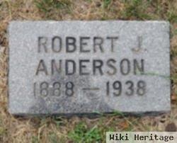 Robert J. Anderson