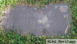 Floyd M. Laws