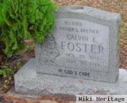 Calvin E Foster