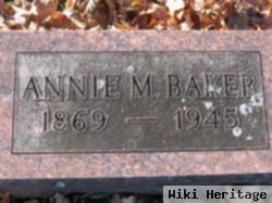 Annie M Baker