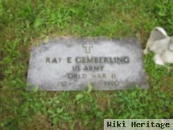 Ray E. Gemberling