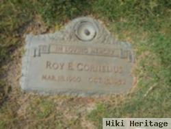 Roy E Cornelius