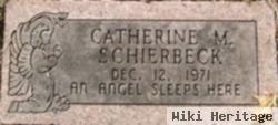 Catherine M. Schierbeck