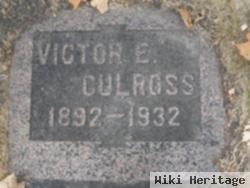 Victor E. Culross