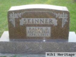 Ralph D Skinner