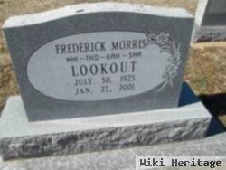 Frederick Morris "xhi-Tho-Kah-Sha" Lookout