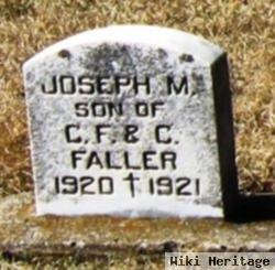 Joseph M Faller