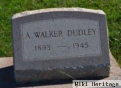 A Walker Dudley