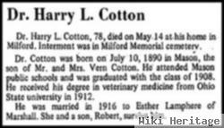 Dr Harry Lynn Cotton