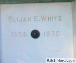 Elijah E White