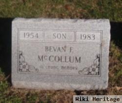 Bevan F Mccollum