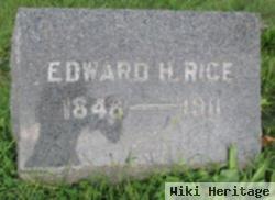 Edward H Rice