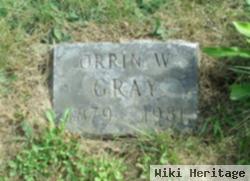 Orrin W Gray