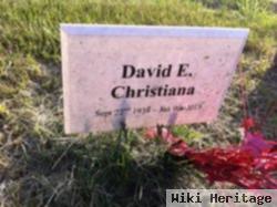 David E Christiana