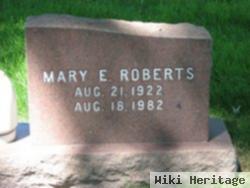 Mary E Roberts