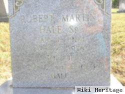 Robert Martin Hale, Sr