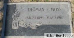 Thomas E. Moss