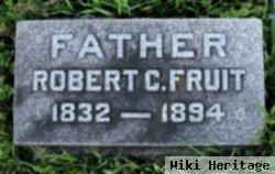 Robert C. Fruit