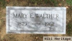 Mary E Walther