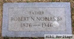 Robert N Nobles, Sr