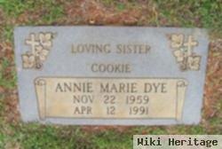 Annie Marie "cookie" Dye