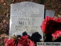 Orval D Miles