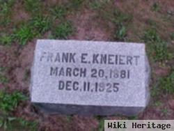 Frank E Kneiert