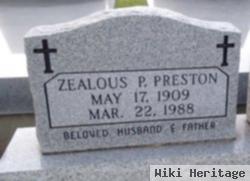 Zealous P Preston