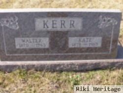 Walter D Kerr