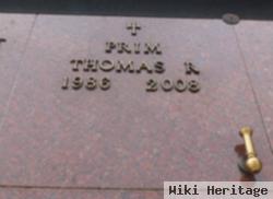 Thomas R. Prim