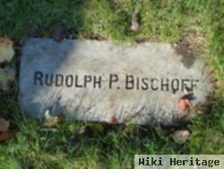 Rudolph Paul Bischoff