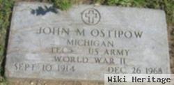 John M Ostipow