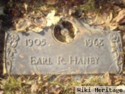 Earl R Haney