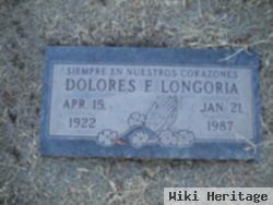 Dolores F Longoria