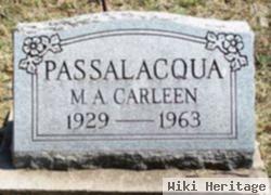 M. A. Carleen Pickel Passalacqua