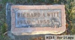 Richard A Witt